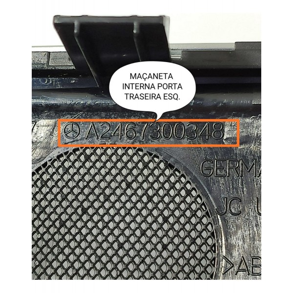 Macaneta Interna Mercedes Cla Gla 200 Traseiro E A2467300348