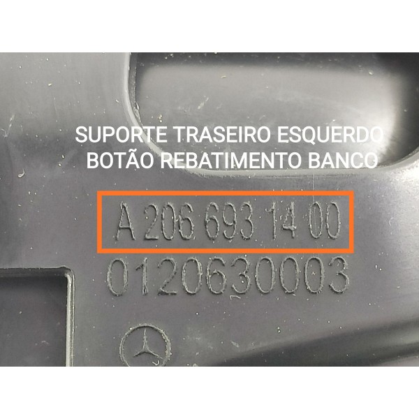 Suporte Botao Banco Mercedes C300 Tras Esq 22/25 A2066931400